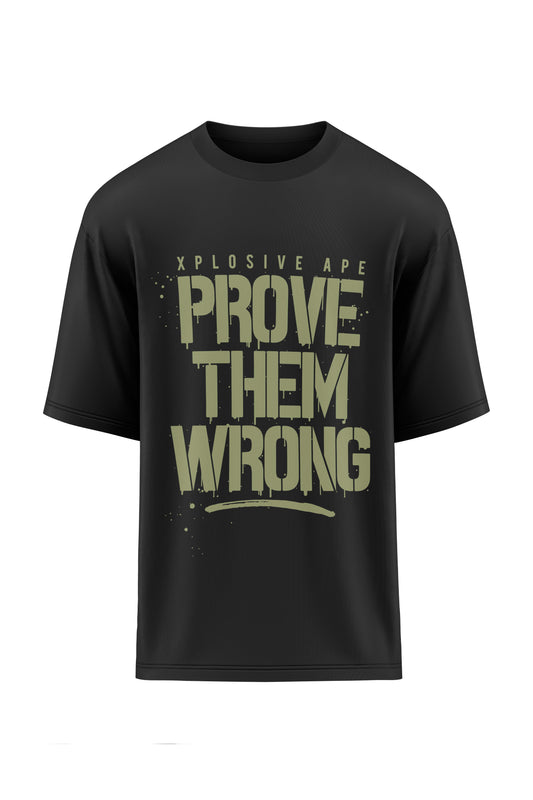 XAPE Prove Them Wrong Oversized Tee - Black Xplosive Ape