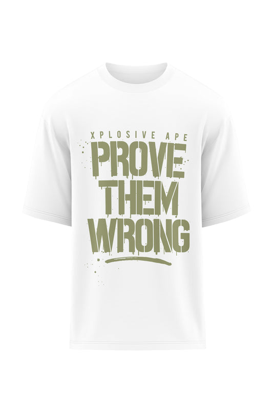 XAPE Prove Them Wrong Oversized Tee - White Xplosive Ape