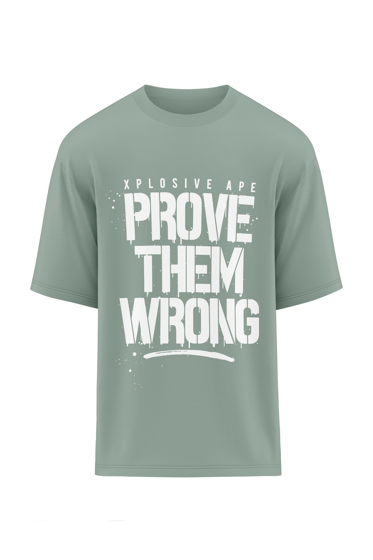 XAPE Prove Them Wrong Oversized Tee - Sage Xplosive Ape