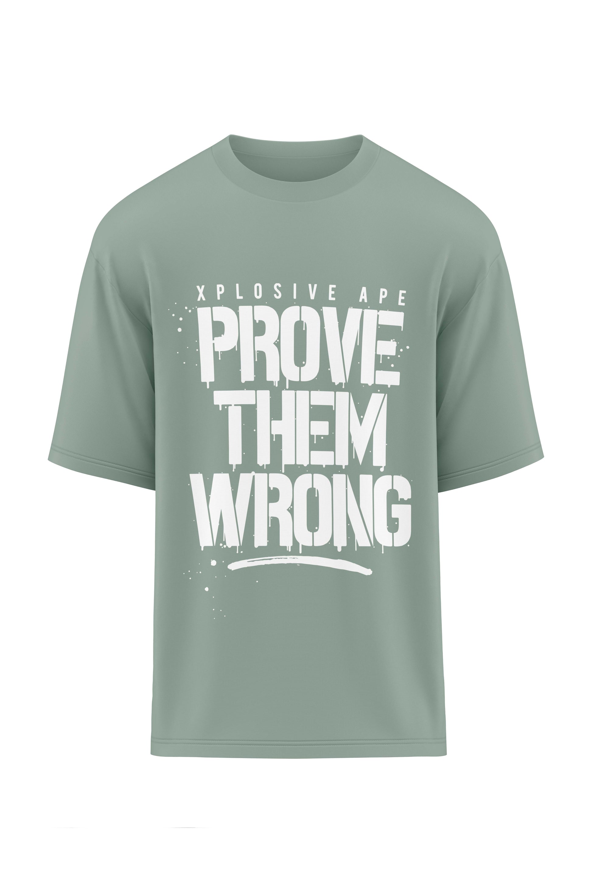 XAPE Prove Them Wrong Oversized Tee - Sage Xplosive Ape
