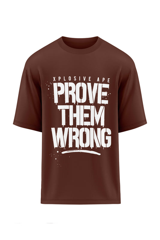 XAPE Prove Them Wrong Oversized Tee - Chocolate Xplosive Ape